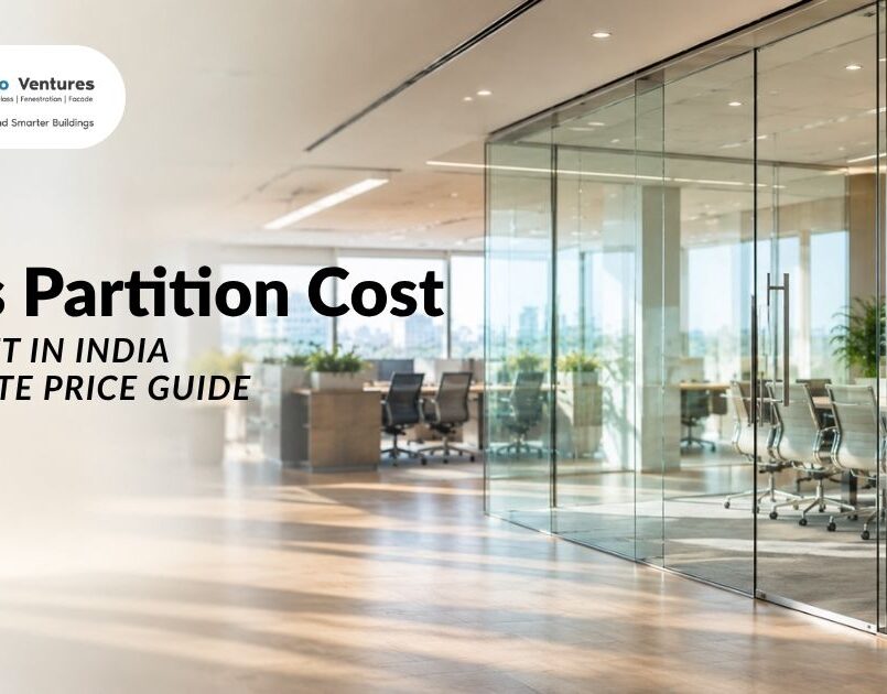Glass partition cost per sq ft in India — complete 2026 price guide banner